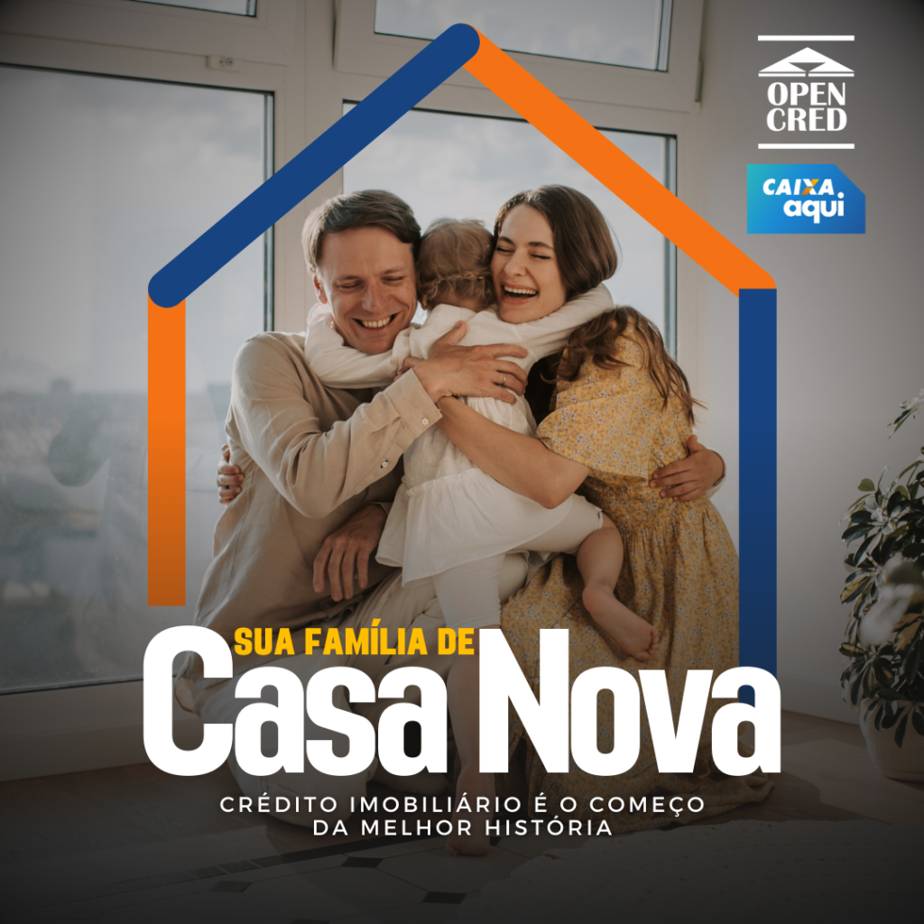 Crédito imobiliário é o começo da melhor história